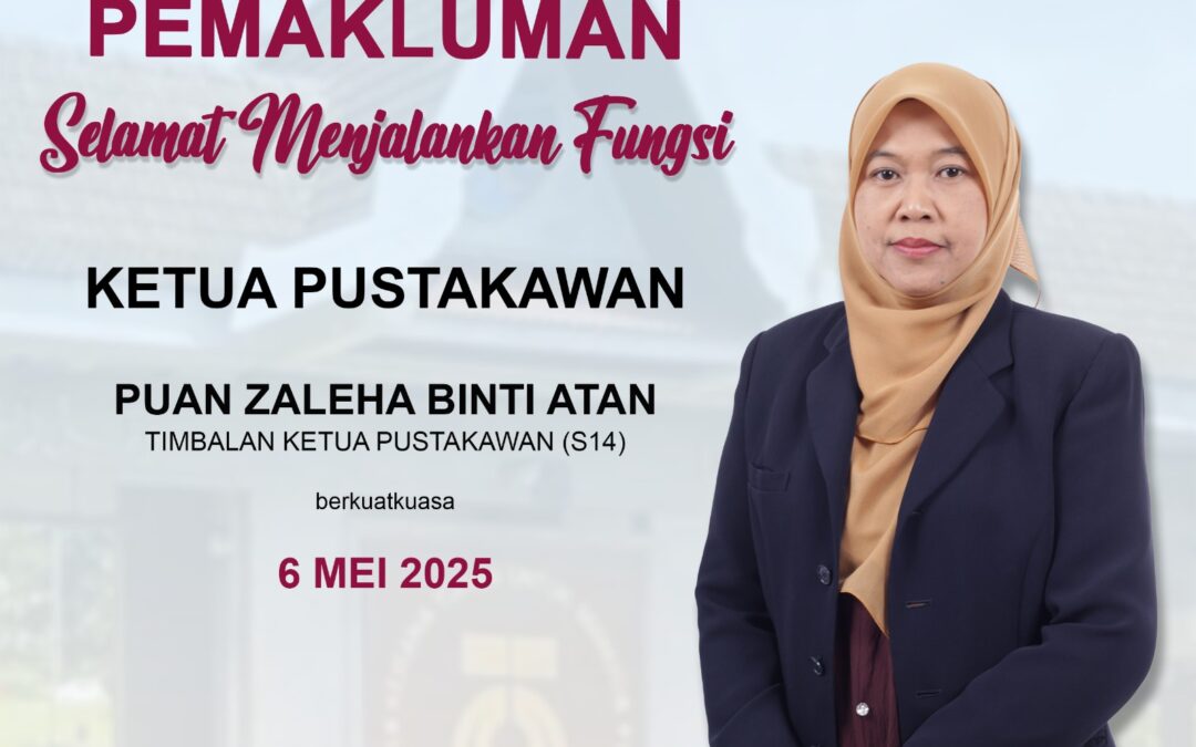 Selamat Menjalankan Fungsi Ketua Pustakawan