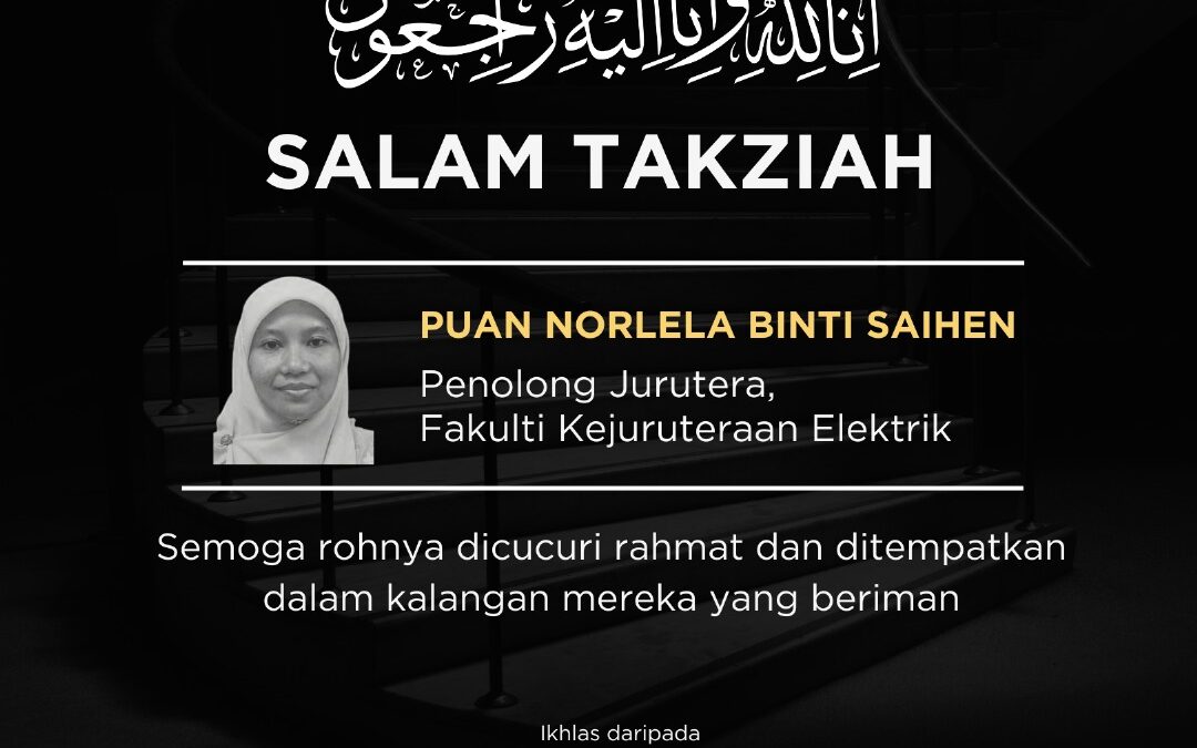 TAKZIAH kepada keluarga Puan Norlela Binti Saihen