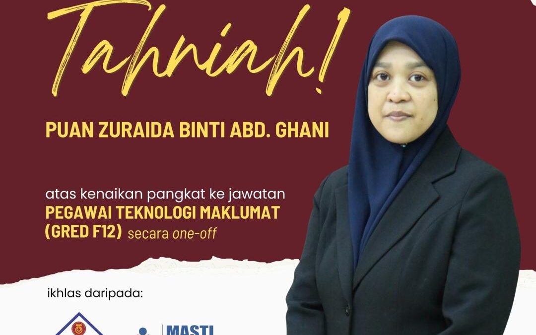 Tahniah ! Pn Zuraida Abd Ghani