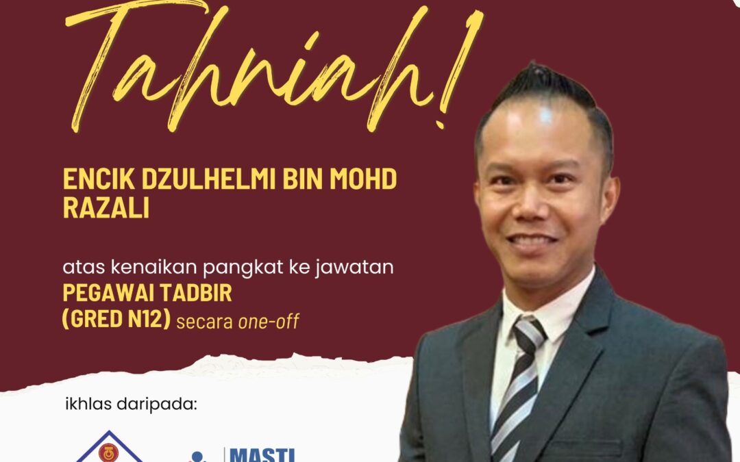 Tahniah En Dzulhelmi Mohd Razali
