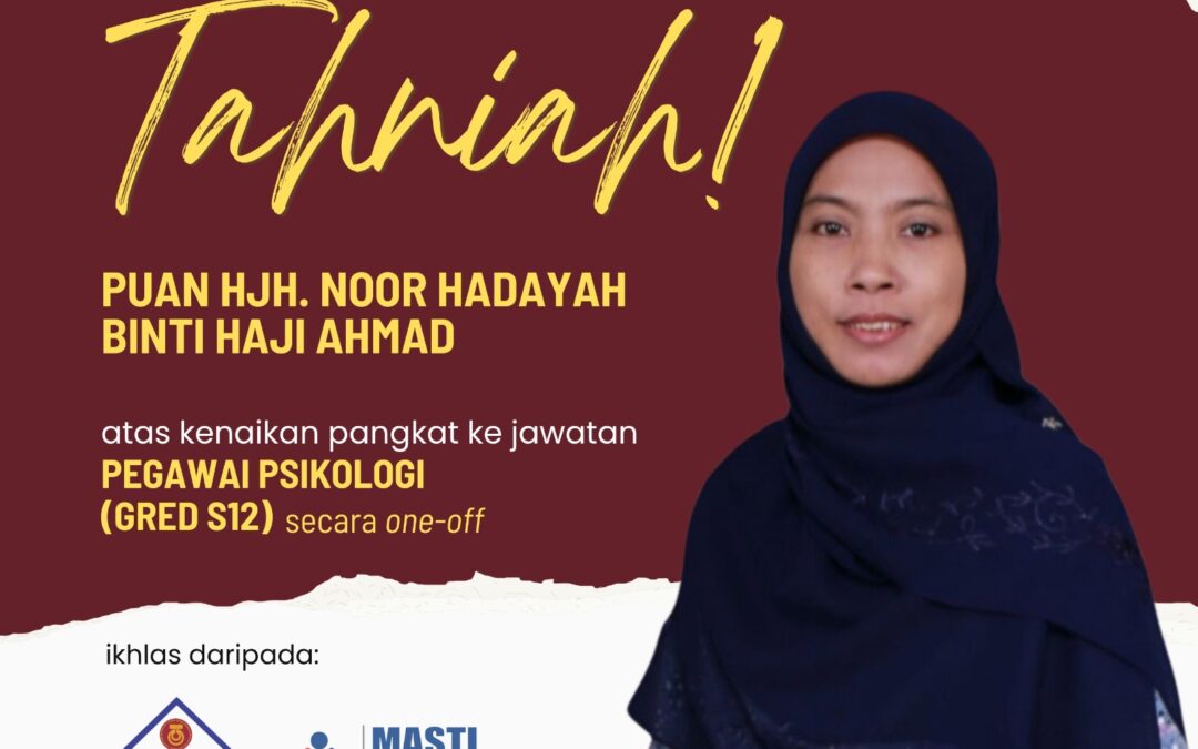 Tahniah Pn Hjh Noor Hadayah Haji Ahmad